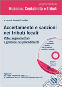 Accertamento e sanzioni nei tributi locali. Con CD-ROM libro di Uricchio Antonio