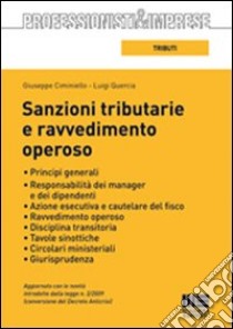 Sanzioni tributarie e ravvedimento operoso libro di Ciminiello Giuseppe - Quercia Luigi