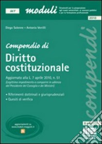 Compendio di diritto costituzionale libro di Solenne Diego - Verrilli Antonio
