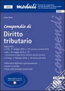 Compendio di diritto tributario libro di Gerla Luisa