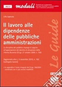 Il lavoro alle dipendenze delle pubbliche amministrazioni libro di Laperuta Lilla