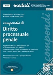 Compendio di diritto processuale penale libro