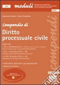 Compendio di diritto processuale civile libro di Amato Alessandra - Costagliola Anna