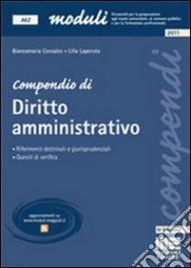 Compendio di diritto amministrativo libro di Consales Biancamaria - Laperuta Lilla