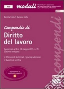 Compendio di diritto del lavoro libro di Irollo Daniela - Irollo Gaetano