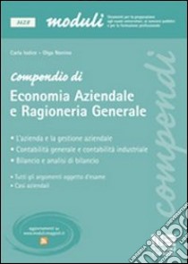 Compendio di economia aziendale e ragioneria generale libro di Iodice Carla - Nonino Olga