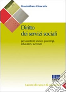 Diritto dei servizi sociali libro di Gioncada Massimiliano