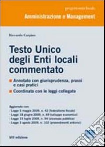 Testo Unico degli enti locali commentato libro di Carpino Riccardo