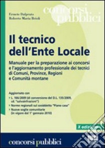 Il tecnico dell'ente locale libro di Delprato Ermete - Brioli Roberto M.