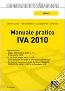 Manuale pratico IVA 2010 libro