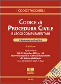 Codice di procedura civile e leggi complementari libro