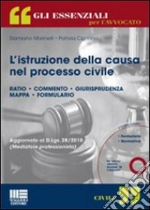 L'istruzione della causa nel processo civile. Con CD-ROM libro di Marinelli Damiano - Cipriano Patrizia