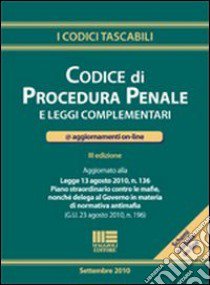 Codice di procedura penale e leggi complementari. Con aggiornamenti on-line libro