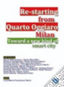 Re-starting from Quarto Oggiaro Milan libro di Fabris Luca M.