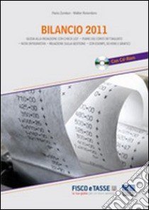 Bilancio 2011. Con CD-ROM libro di Zambon Paola - Rotondaro Walter