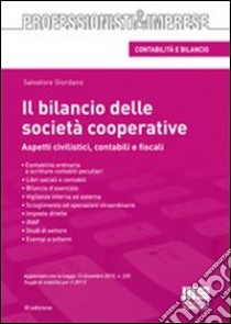 Il bilancio delle società cooperative libro di Giordano Salvatore