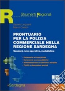 Prontuario per la polizia commerciale nella Regione Sardegna libro di Cantori Marco - Linguanti Saverio