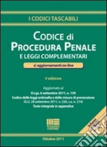 Codice di procedura penale e leggi complementari libro di Solenne Diego