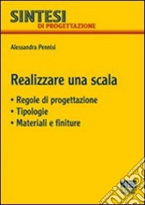 Realizzare una scala libro di Pennisi Alessandra