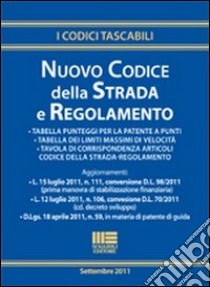 Nuovo codice della strada e Regolamento libro