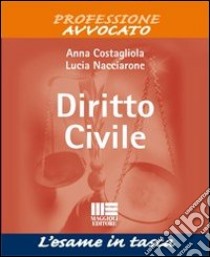 L'esame di diritto civile libro di Costagliola Anna; Nacciarone Lucia