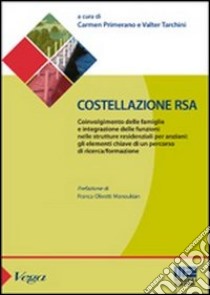 Costellazione rsa libro di Primerano Carmen; Tarchini Walter