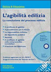 L'agibilità edilizia. Con CD-ROM libro di Minetti Paola; Laurà Guiseppe