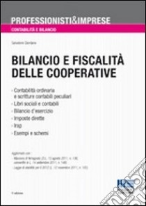 Bilancio e fiscalità delle cooperative libro di Giordano Salvatore