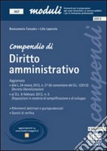 Compendio di diritto amministrativo libro di Laperuta Lilla