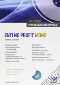 Enti no profit mono. Gestione contabile. Con software libro