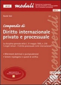 Compendio internazionale privato e processuale libro di Sole Davide