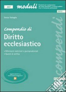 Compendio di diritto ecclesiastico libro di Tartaglia Enrico