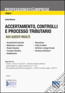 Accertamento, controlli e processo tributario libro di Nocera Carlo