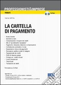 La cartella di pagamento. Con CD-ROM libro