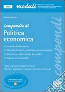 Compendio di politica economica libro di Spaziani Stefania