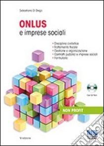 Onlus e imprese sociali. Con CD-ROM libro di Di Diego Sebastiano