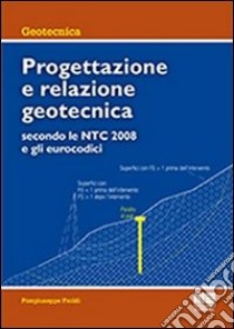 Progettazione e relazione geotecnica libro di Froldi Piergiuseppe