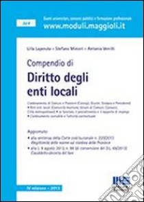 Compendio di diritto degli enti locali libro di Laperuta Lilla; Verrilli Antonio; Minieri Stefano