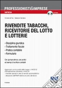 Rivendite tabacchi, ricevitorie del lotto e lotterie libro di De Feo Ernesto - Giordano Salvatore