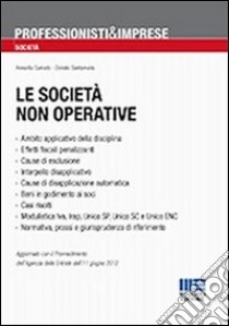 Le società non operative libro di Gurrado Annarita; Santamaria Donato