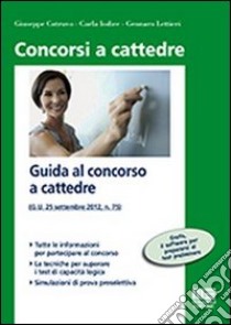 Guida al concorso a cattedra libro di Cotruvo Giuseppe - Iodice Carla - Lettieri Gennaro