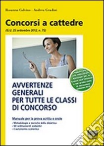 Avvertenze generali per tutte le classi di concorso libro di Calvino Rosanna - Gradini Andrea