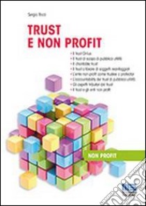 Trust e non profit libro di Ricci Sergio