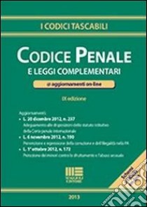 Codice penale e leggi complementari libro