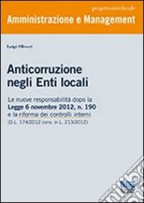 Anticorruzione negli enti locali libro di Olivieri Luigi