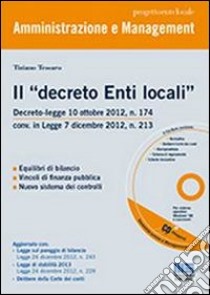 Il «decreto Enti locali». Con CD-ROM libro di Tessaro Tiziano