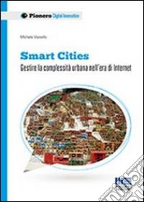 Smart Cities libro di Vianello Michele