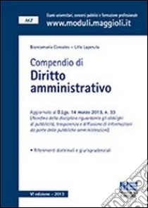 Compendio di diritto amministrativo libro di Consales Biancamaria - Laperuta Lilla