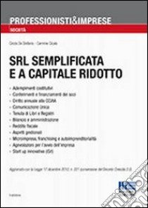 SRL semplificata e a capitale ridotto libro di De Stefanis Cinzia; Cicala Carmine