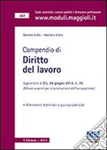 Compendio di diritto del lavoro libro di Irollo Gaetano; Irollo Daniela